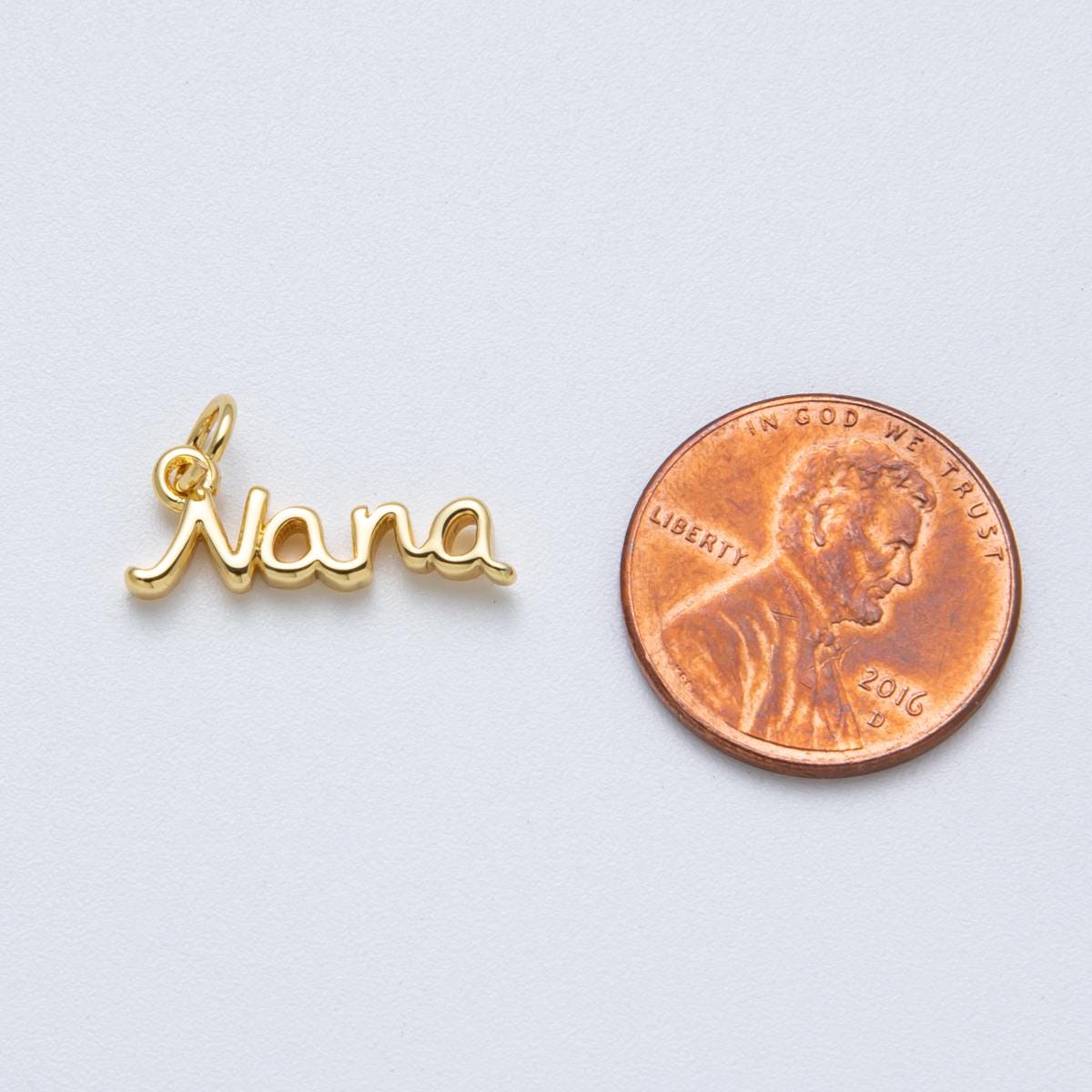 14K Gold Filled 18mm Grandma "Nana" Minimalist Script Charm Name Pendant DIY Jewelry Supply for custom Necklace | Charms-00034