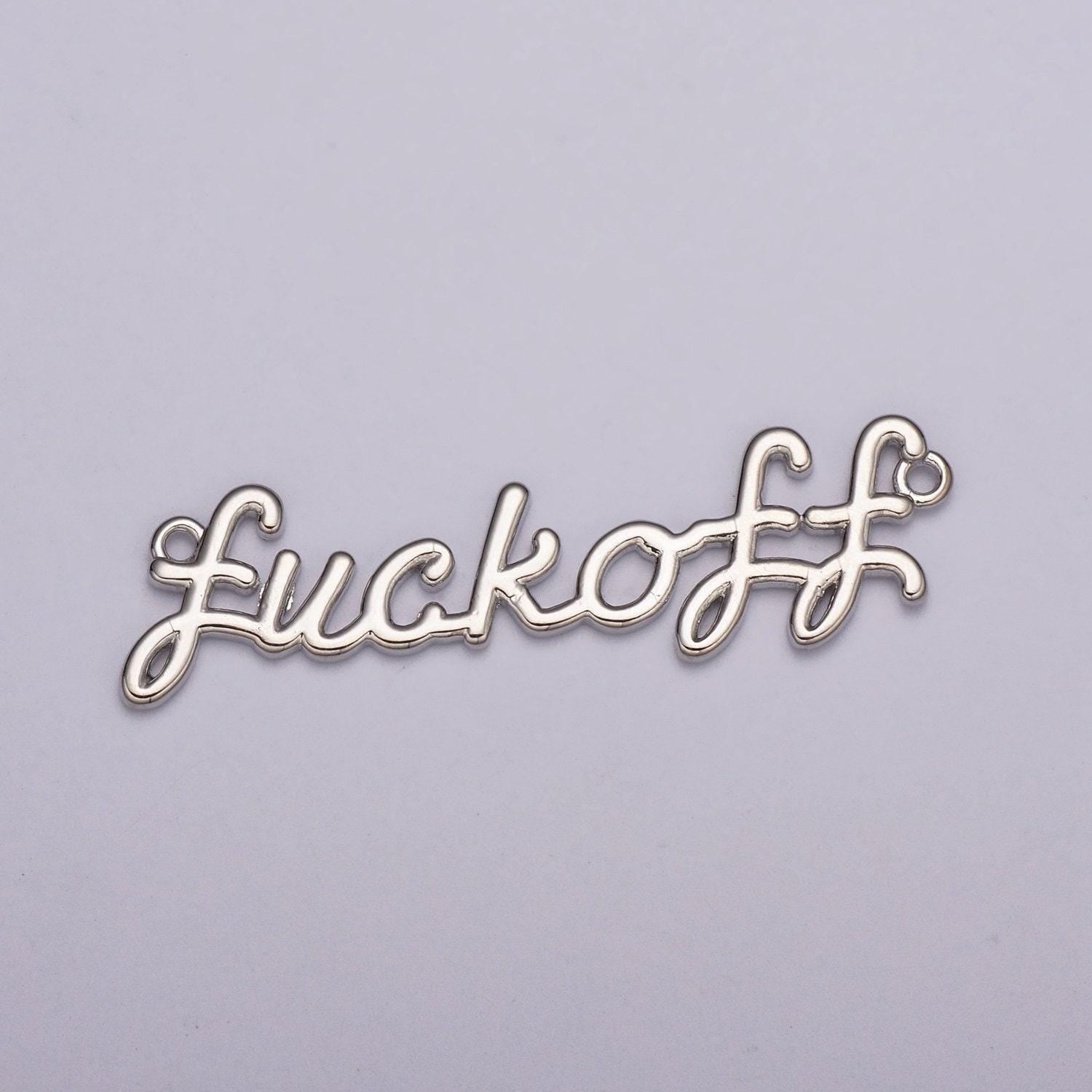 Dainty gold filled fuck off charm for necklace bracelet link connector fuckoff word cursive jewelry silver script swear word trend jewelry