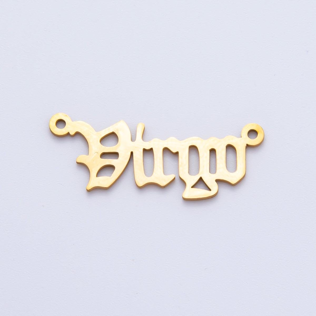 PVD Gold Stainless Steel English font astrology zodiac charms connector for necklace bracelet link, personalized jewelry wholesale A-1341