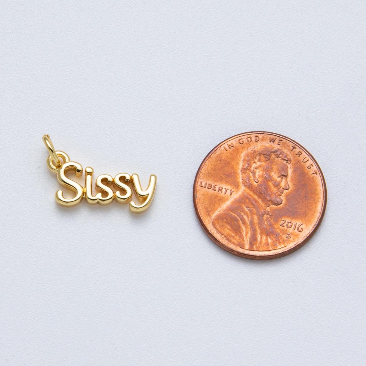 14K Gold Filled 16mm Sister "Sissy" Minimalist Script Charm Gift Idea DIY Jewelry Making Supply for custom Necklace | CHARMS-00031