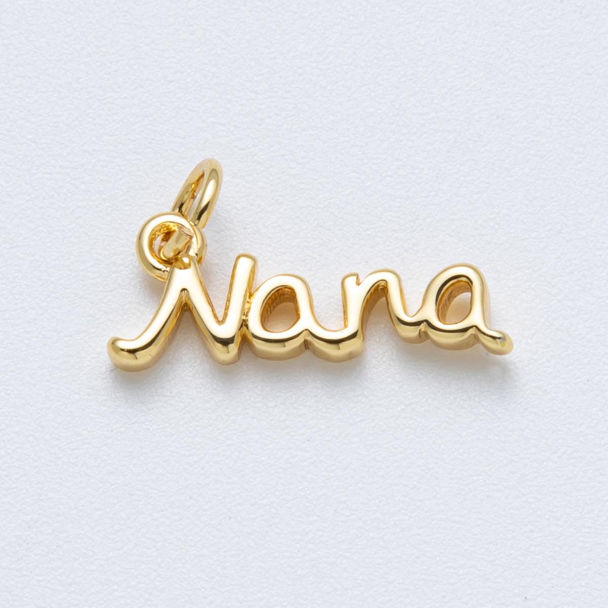 14K Gold Filled 18mm Grandma "Nana" Minimalist Script Charm Name Pendant DIY Jewelry Supply for custom Necklace | Charms-00034