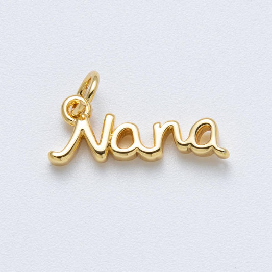 14K Gold Filled 18mm Grandma "Nana" Minimalist Script Charm Name Pendant DIY Jewelry Supply for custom Necklace | Charms-00034